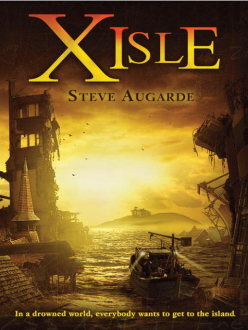 Title details for X-Isle by Steve Augarde - Wait list
